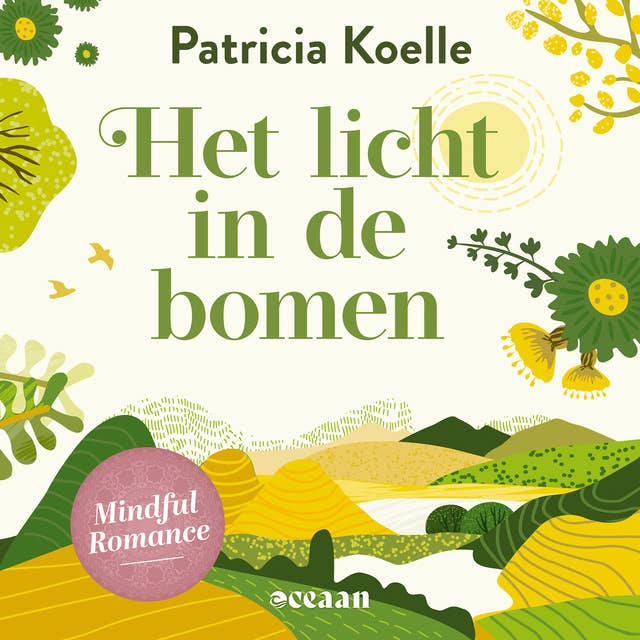 Het licht in de bomen: Kan Nele de antwoorden vinden die ze zoekt om haar hart weer open te stellen?