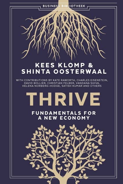 Thrive: Fundamentals for a new economy