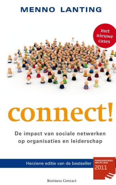 Connect!: de impact van sociale netwerken op organisaties en leiderschap
