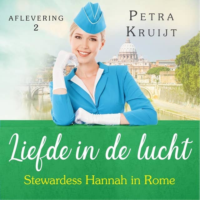 Stewardess Hannah in Rome: Liefde in de lucht 2