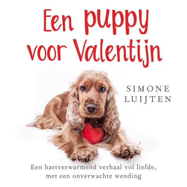 Een puppy voor Valentijn: een puppyverhaal