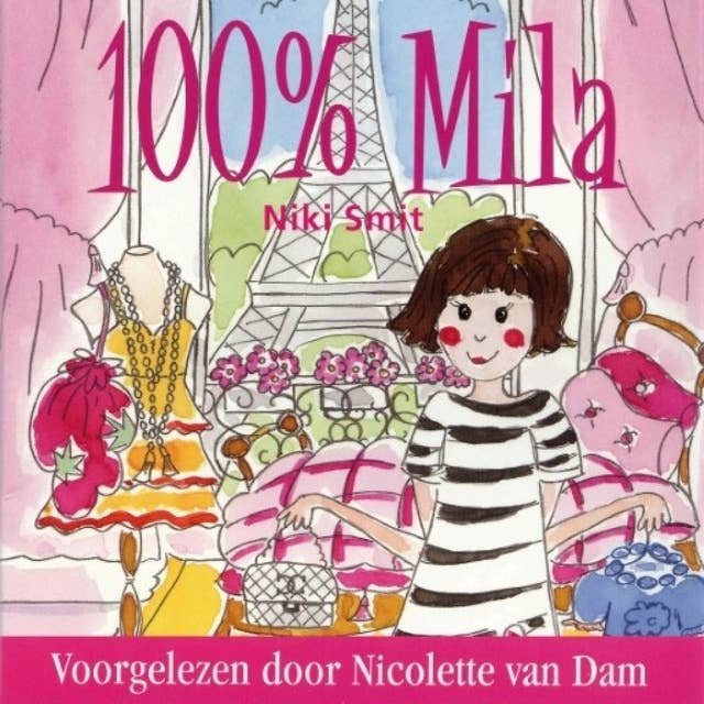 100 procent Mila: 100% Mila - Voor meiden die van shoppen, zoenen & rockers houden