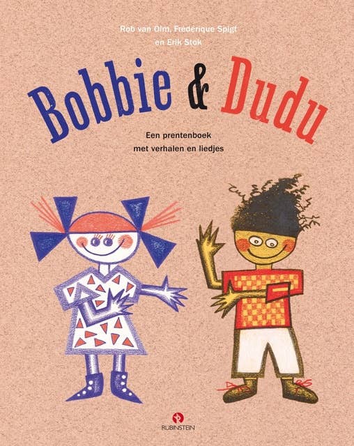 Bobbie en Dudu: Een prentenboek met verhalen en liedjes