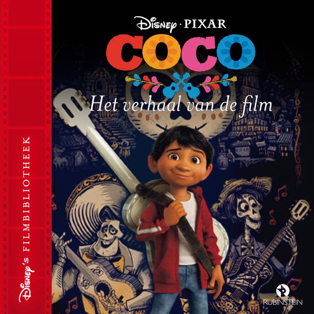 Coco: het verhaal van de film