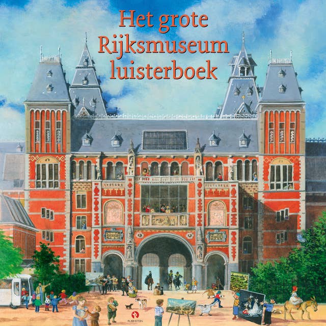 Het grote Rijksmuseum luisterboek