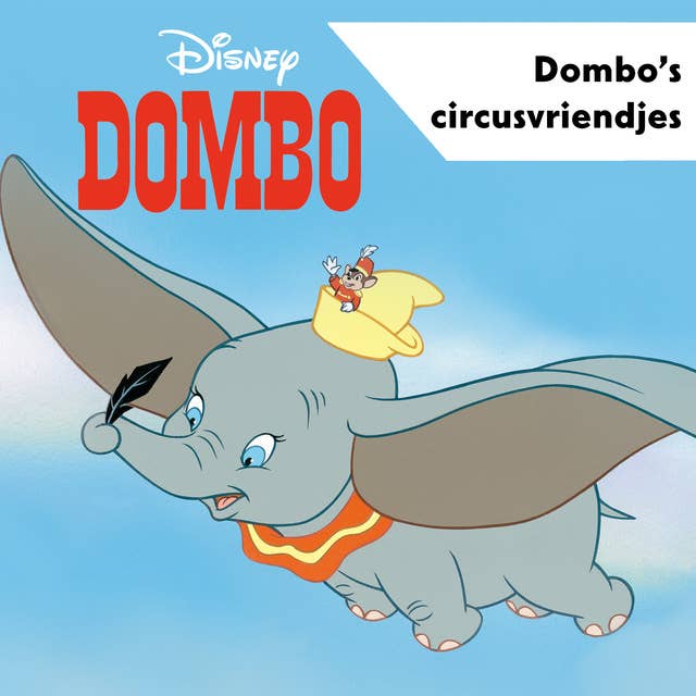Disney's Dombo - Dombo’s circusvriendjes