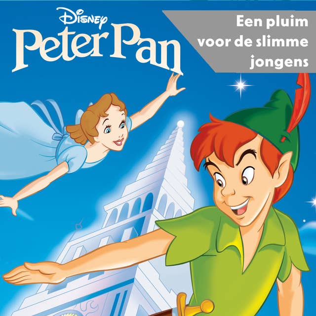 Peter Pan - Een pluim voor de Slimme Jongens
