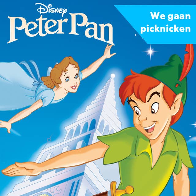 Disney's Peter Pan - We gaan picknicken!