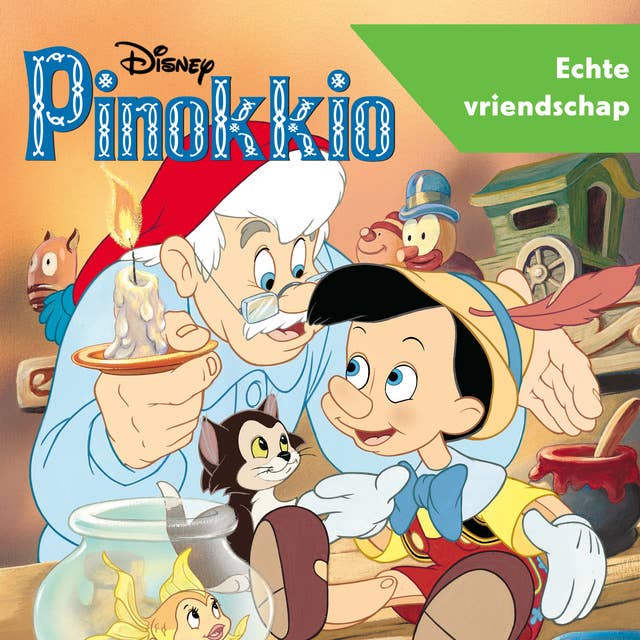 Disney's Pinokkio - Echte vriendschap