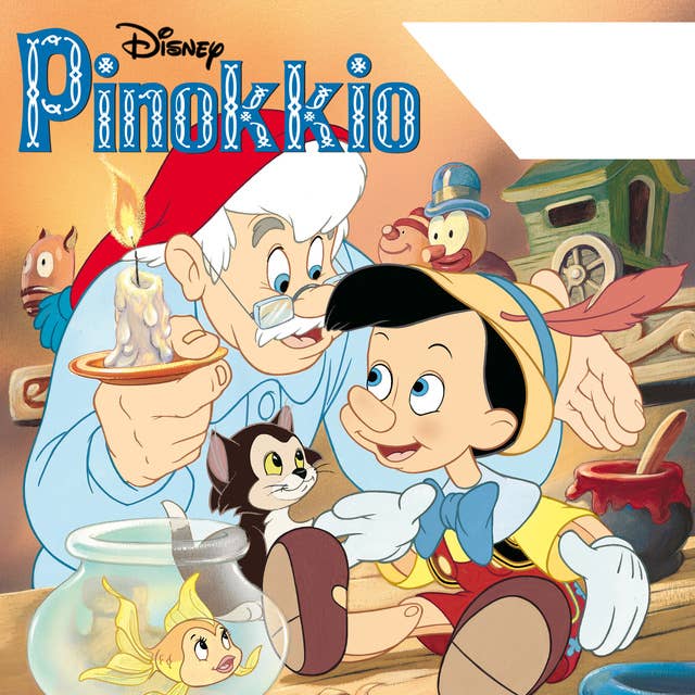 Disney's Pinokkio - Je bent een grote jongen, Pinokkio