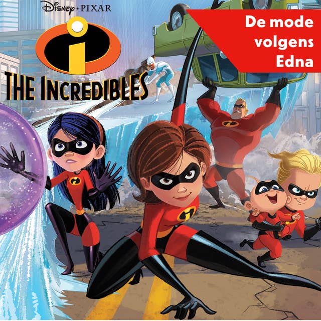 The Incredibles - De mode volgens Edna