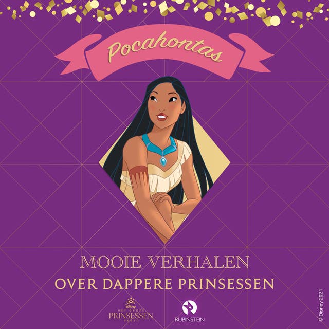 Pocahontas: Mooie verhalen over dappere Prinsessen
