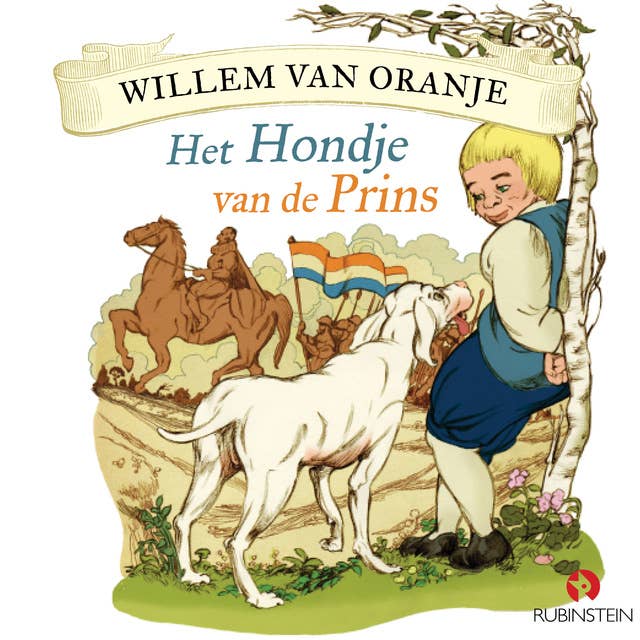 Willem van Oranje - Het hondje van de prins