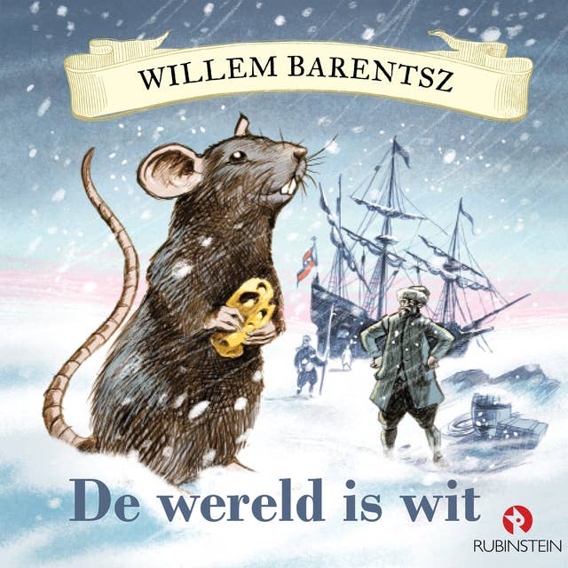 Willem Barentsz - De wereld is wit