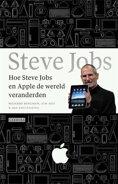 Hoe Steve Jobs en Apple de wereld veranderden: geboren voor succes