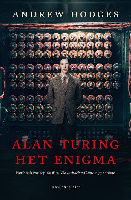 Alan Turing, het Enigma: Het boek waarop de film The Imitation Game is gebaseerd