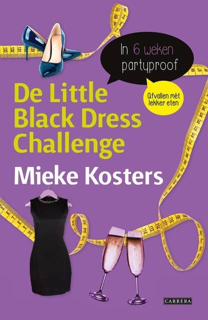 De Little Black Dress Challenge: In 6 weken partyproof