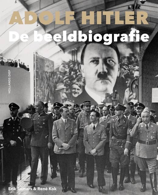 Adolf Hitler: De beeldbiografie