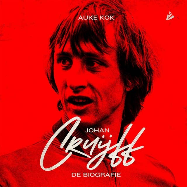 Johan Cruijff: de biografie