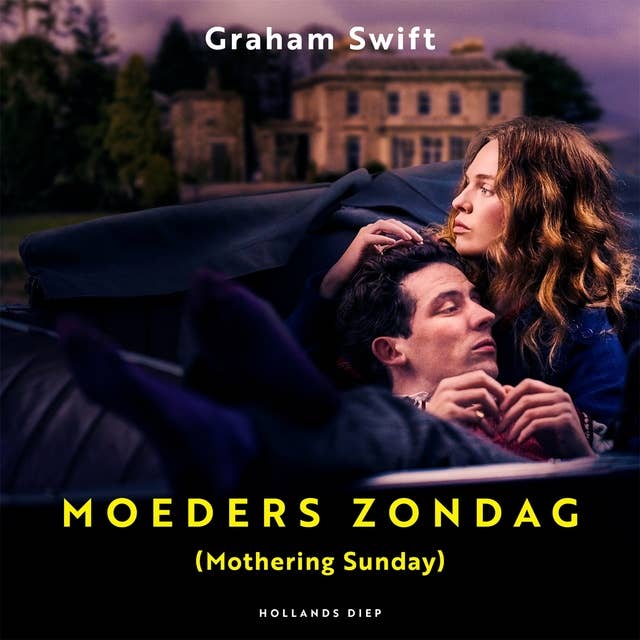 Moeders zondag: Verfilmd als Mothering Sunday