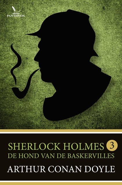 De Hond van de Baskervilles: Sherlock Holmes Compleet - deel 3
