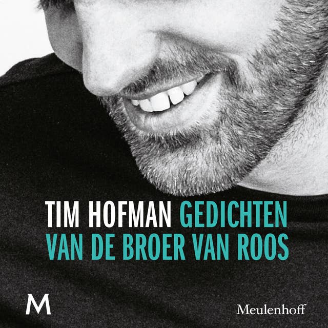 Gedichten van de broer van Roos by Tim Hofman