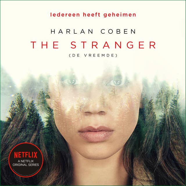The Stranger (De vreemde): Iedereen heeft geheimen: Iedereen heeft geheimen