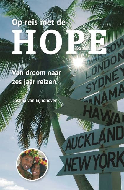 Op reis met de Hope: van droom naar zes jaar reizen