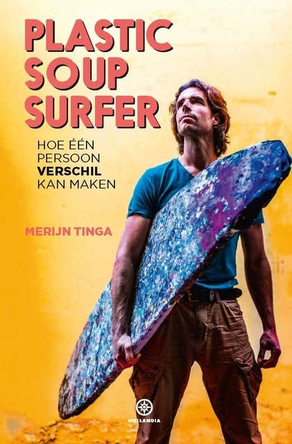 Plastic Soup Surfer: Hoe één persoon verschil kan maken