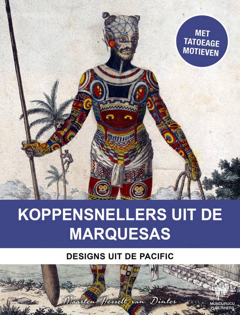 Koppensnellers van de Marquesas-eilanden: Designs uit de Pacific