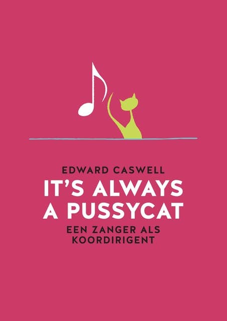 It's always a pussycat: een zanger als koordirigent