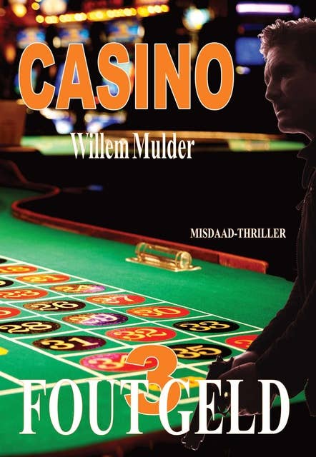 Fout Geld-3: Casino