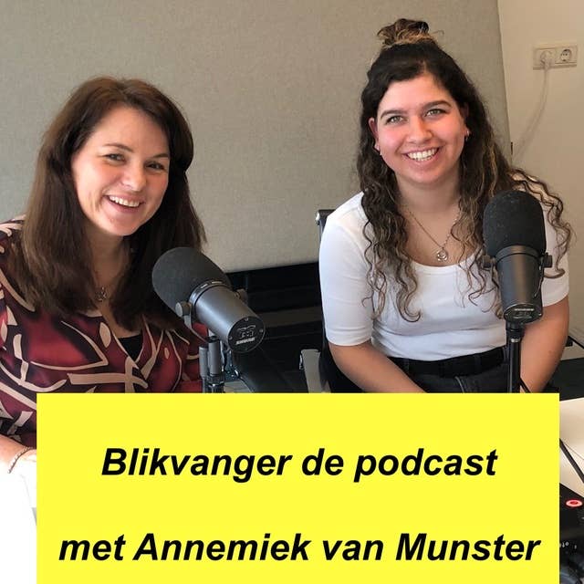 #4 Blikvanger de podcast met Myrna Buisman
