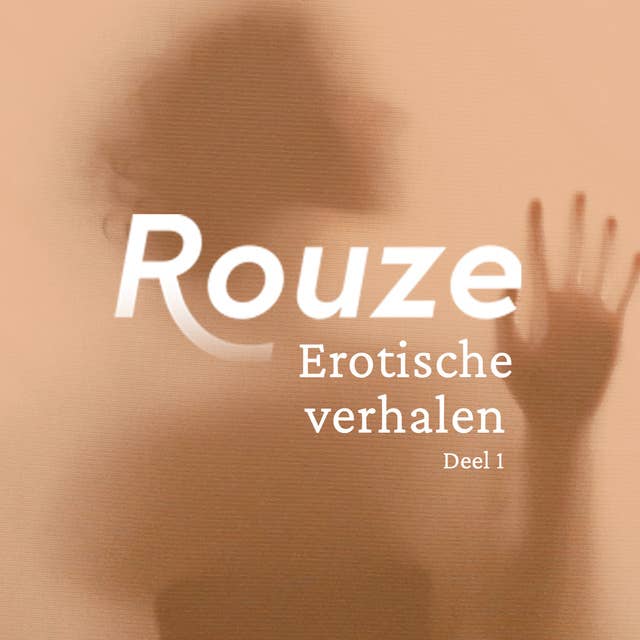 Rouze: erotische verhalen 