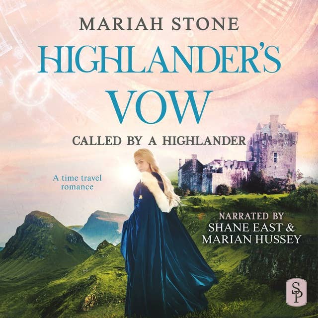 Highlander's Vow: A Scottish Historical Time Travel romance