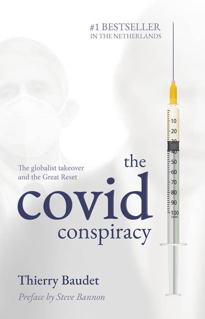 The Covid Conspiracy: The globalist takeover and the Great Reset