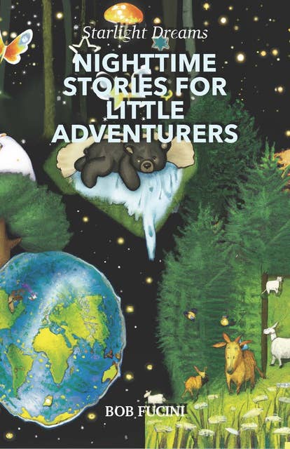Nighttime Stories for Little Adventurers