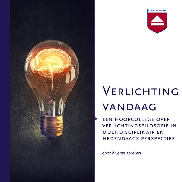 Cover for Verlichting vandaag: Een hoorcollege over verlichtingsfilosofie in multidisciplinair en hedendaags perspectief