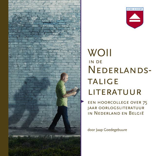 WOII in de Nederlandstalige literatuur: Een hoorcollege over 75 jaar oorlogsliteratuur in Nederland en België
