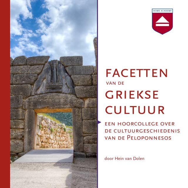 Facetten van de Griekse cultuur: Een hoorcollege over de cultuurgeschiedenis van de Peloponnesos