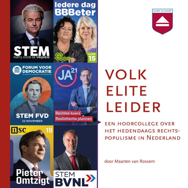 Volk Elite Leider: Een hoorcollege over het hedendaags rechts-populisme in Nederland 