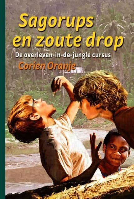 Sagorups en zoute drop: De overleven-in-de-jungle-cursus