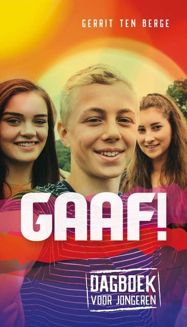 Gaaf!: Dagboek voor tieners