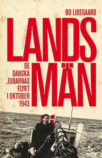 Landsmän : de danska judarnas flykt i oktober 1943