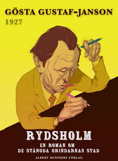 Rydsholm : en roman om de stängda grindarnas stad