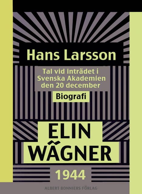 Hans Larsson : Tal vid inträdet i Svenska Akademien den 20 december 1944
