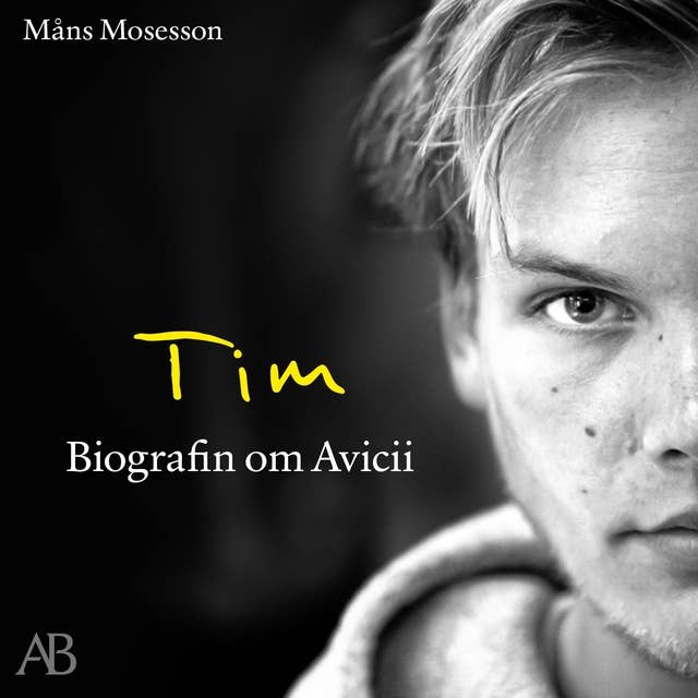 Cover for Tim : Biografin om Avicii