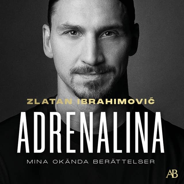 Cover for Adrenalina : mina okända berättelser