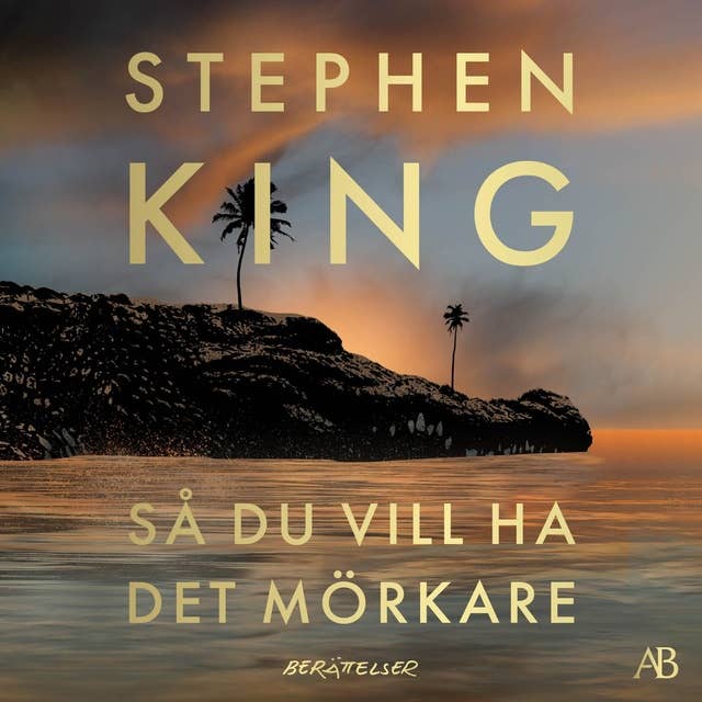 Så du vill ha det mörkare by Stephen King