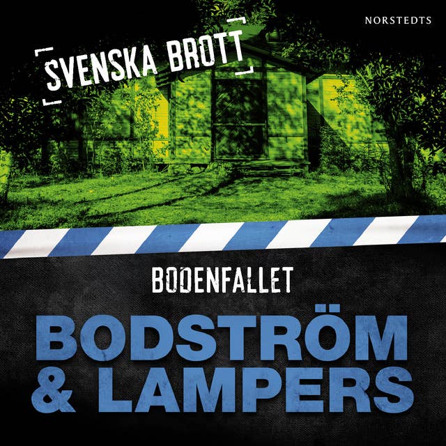 Cover for Svenska brott - Bodenfallet